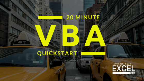 VBA Quickstart : Zero to Awesome in 20 Minutes
